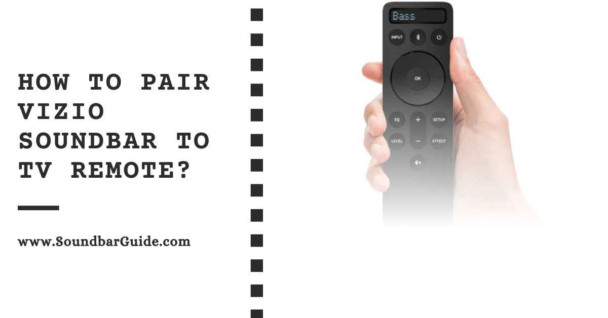 how to pair vizio soundbar to tv remote