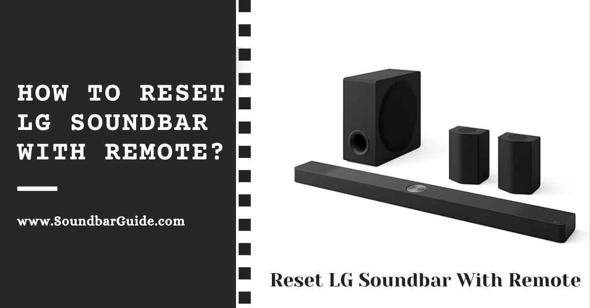 how to reset lg soundbar with remote