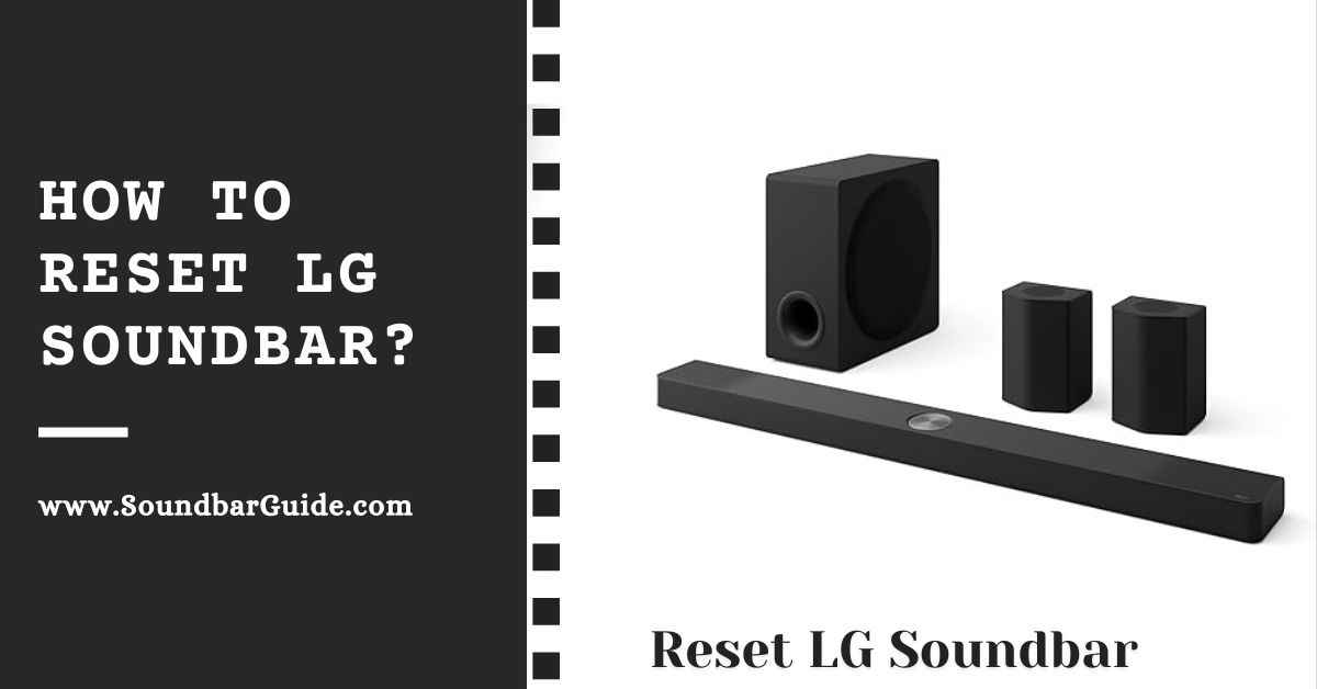 how to reset lg soundbar