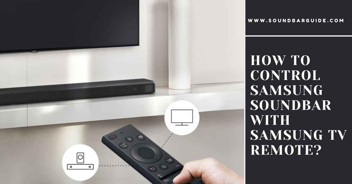 how to control samsung soundbar with samsung tv remote