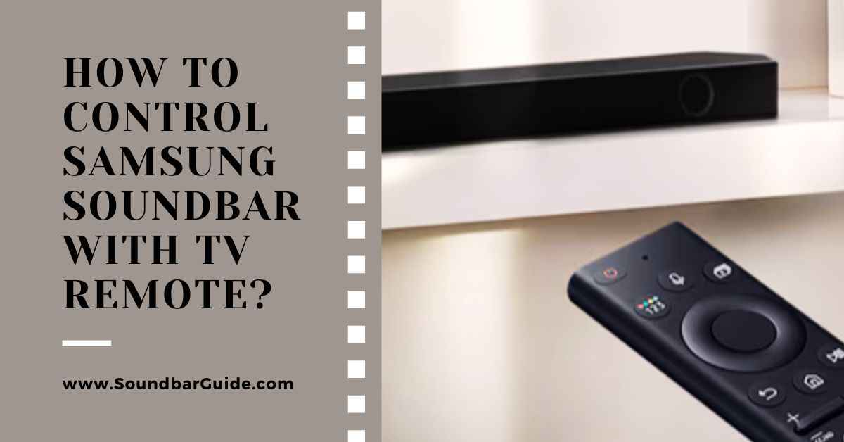 how to control samsung soundbar with tv remote