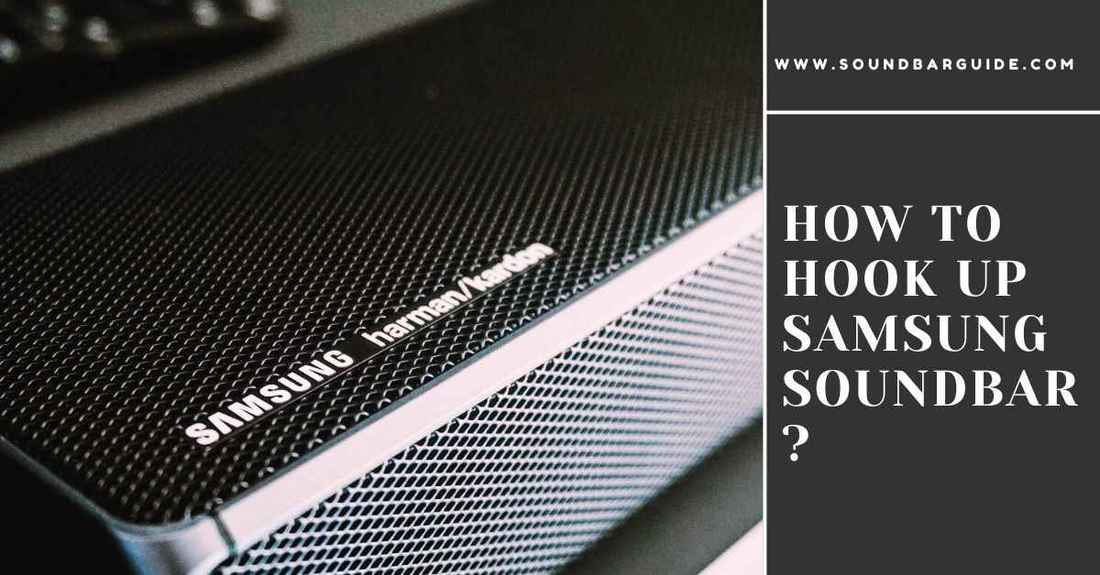 how to hook up samsung soundbar