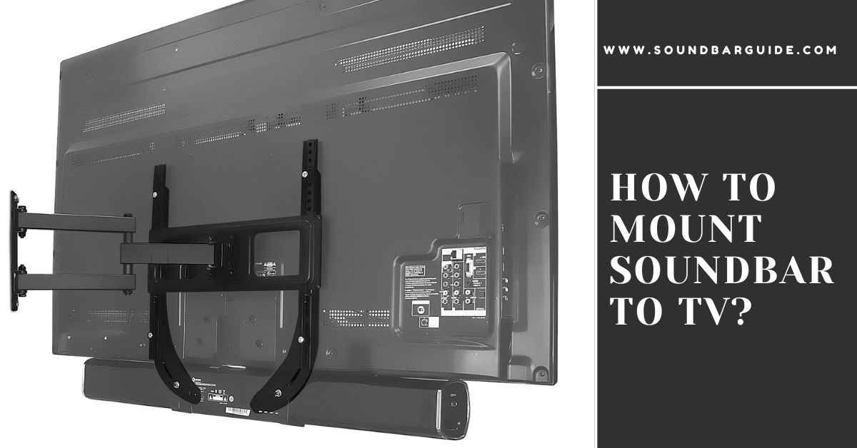 how to mount soundbar to tv