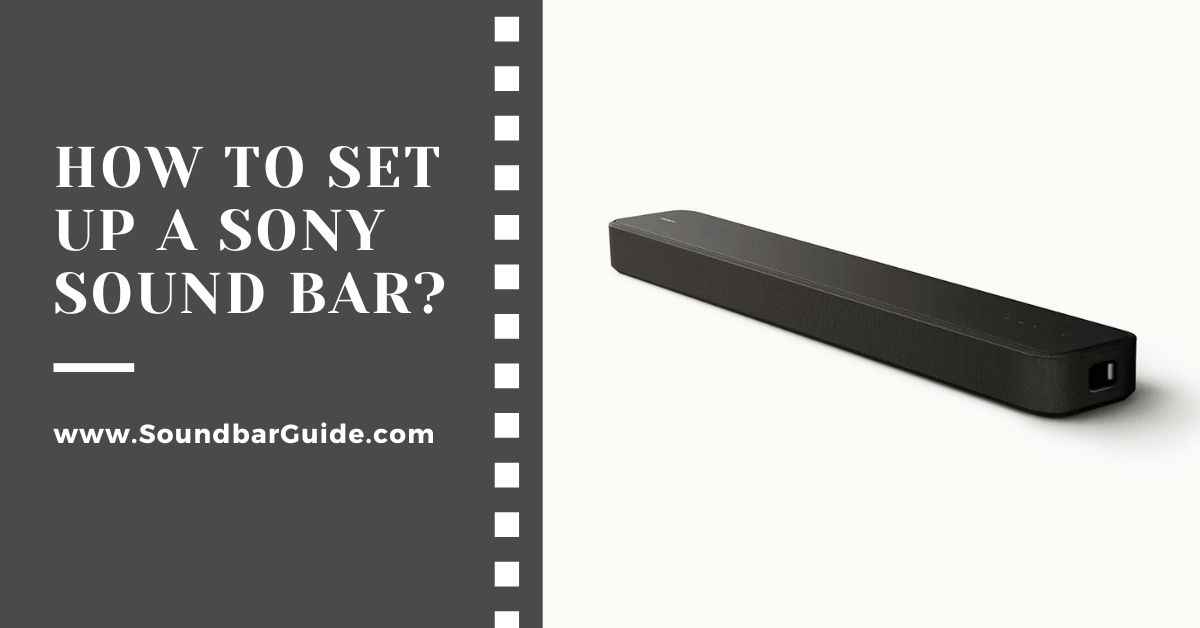 how to set up a sony sound bar