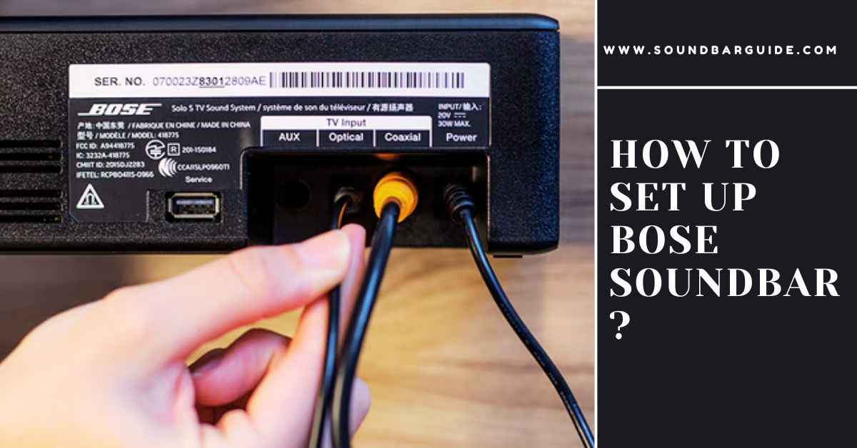 how to set up bose soundbar