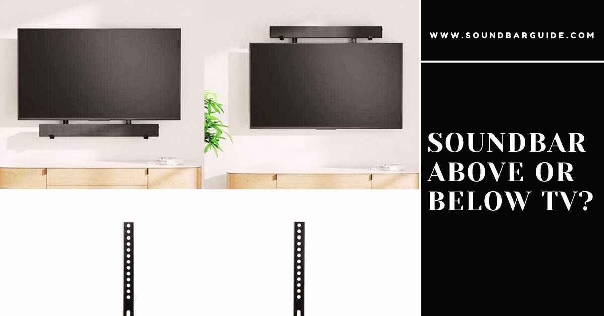 soundbar above or below tv