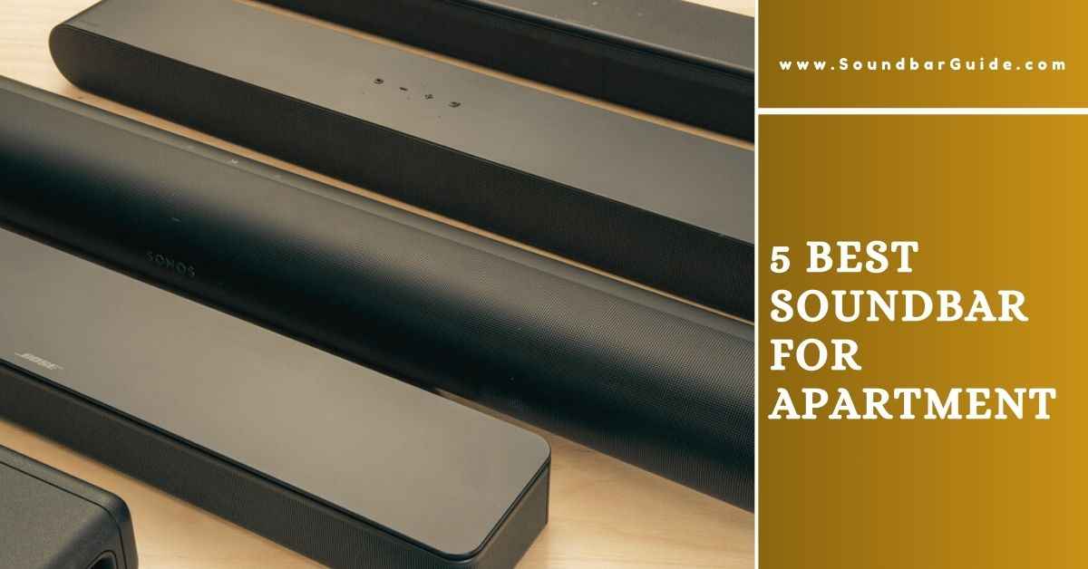 best soundbar for apartment